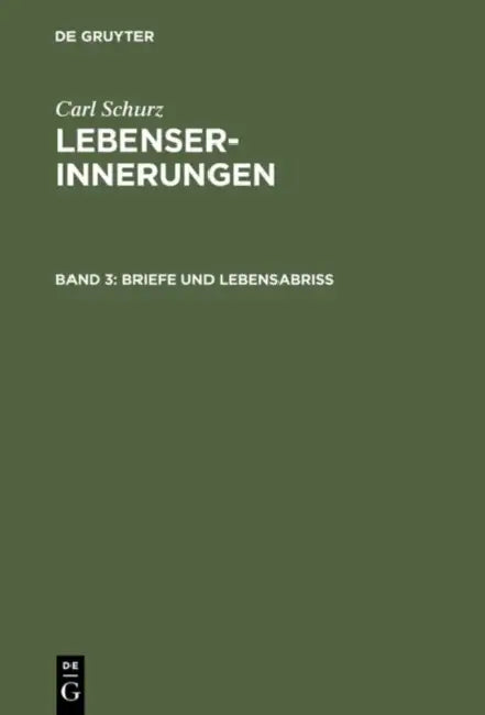 Briefe und Lebensabriß by Agathe Schurz, Carl Schurz
