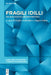 Fragili IDILLI: Per Un'ecocritica del Mediterraneo by Angela Fabris, Steffen Schneider