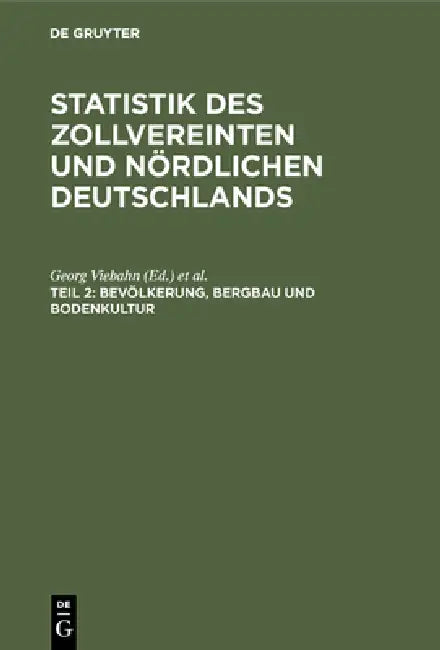 Bevölkerung, Bergbau und Bodenkultur by Georg Viebahn, Heinrich Dechen