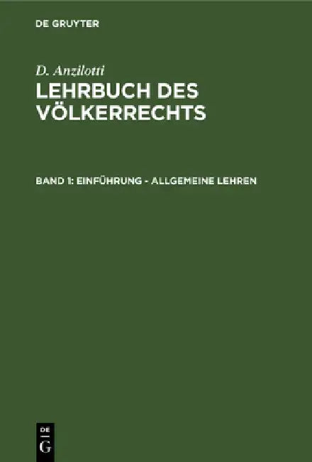 Einführung - Allgemeine Lehren by Cornelia Bruns, Karl Schmid, D. Anzilotti