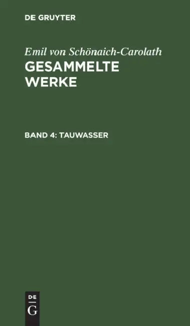 Tauwasser by Emil Von Schönaich-Carolath
