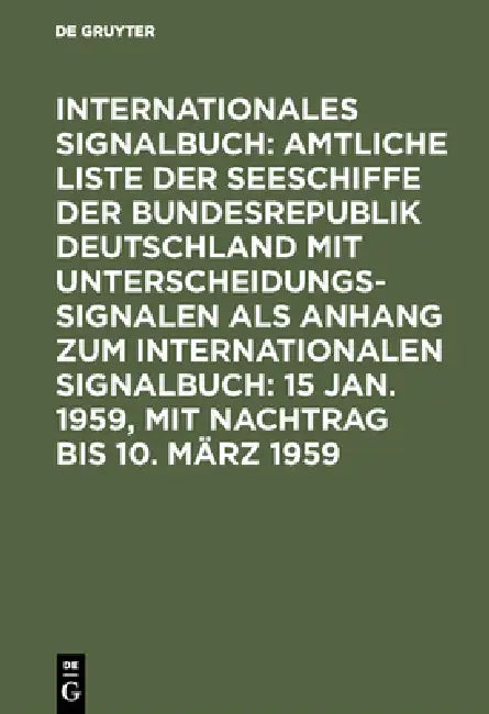 15 Jan. 1959, mit Nachtrag bis 10. März 1959 by Reichsamt Des Innern