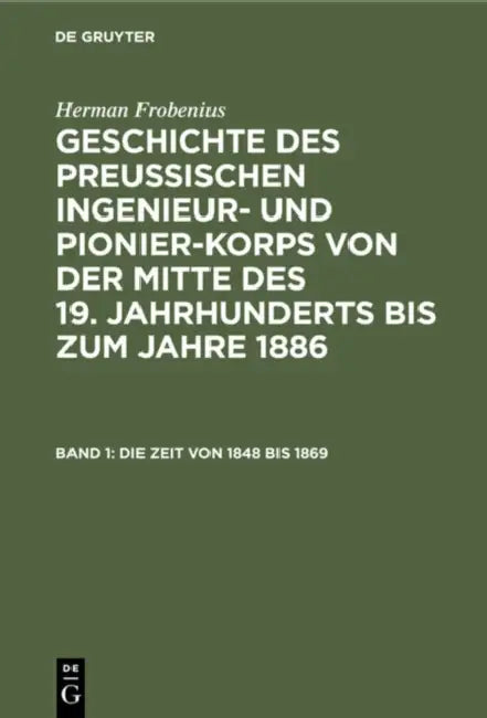 Die Zeit Von 1848 Bis 1869 by Herman Frobenius