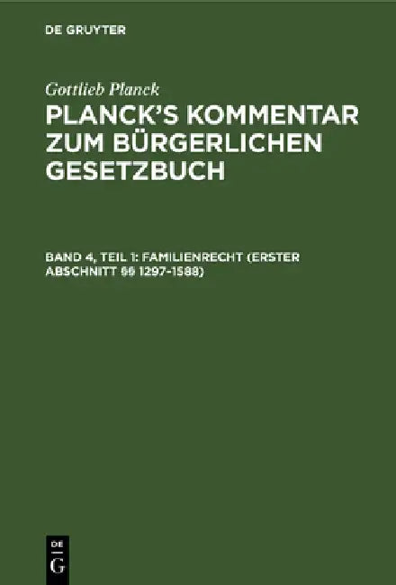Familienrecht (Erster Abschnitt §§ 1297-1588) by E. Brodmann, J. Ebbecke, L. Busch
