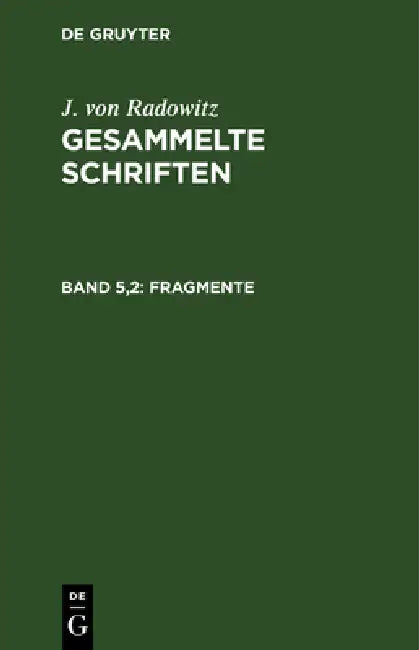 Fragmente by J. Von Radowitz