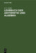 Lehrbuch Der Arithmetik Und Algebra: Vorzüglich Zum Selbstunterrichte by A. L. Crelle