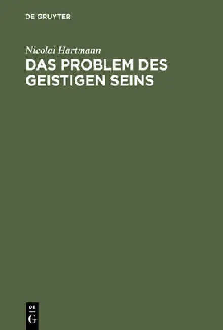 Das Problem des geistigen Seins by Nicolai Hartmann