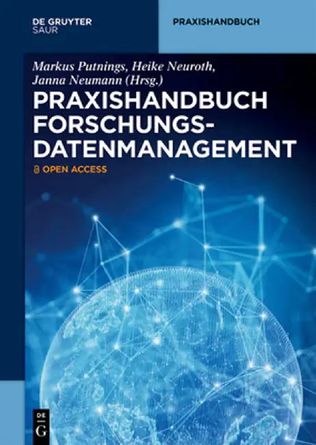 Praxishandbuch Forschungsdatenmanagement by Markus Putnings