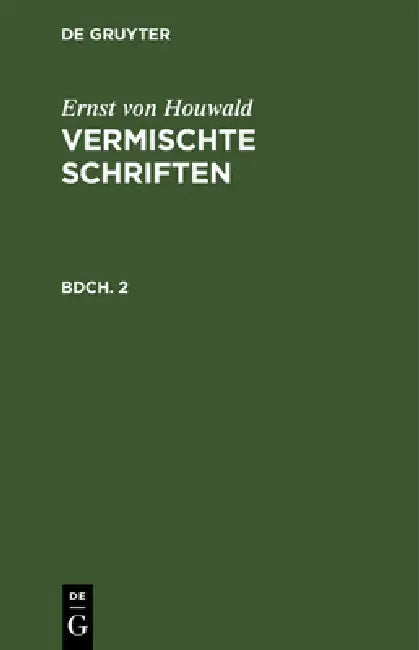 Ernst Von Houwald: Vermischte Schriften. Bdch. 2 by Ernst Von Houwald