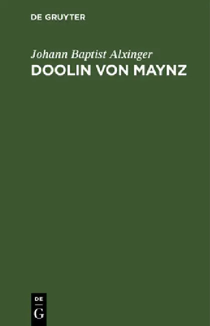 Doolin von Maynz by Johann Baptist Alxinger