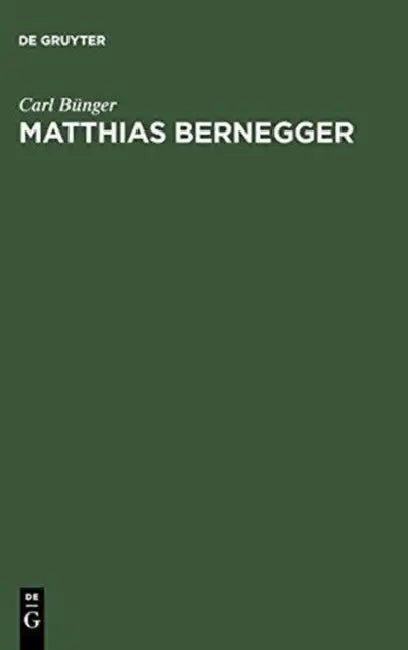 Matthias Bernegger: Ein Bild Aus Dem Geistigen Leben Strassburgs Zur Zeit Des Dreissigjährigen Krieges by Carl Bünger