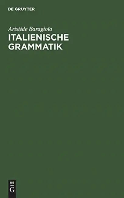 Italienische Grammatik by Aristide Baragiola