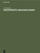 Gesammelte Abhandlungen: Neue Folge 1915 by E. V. Behring