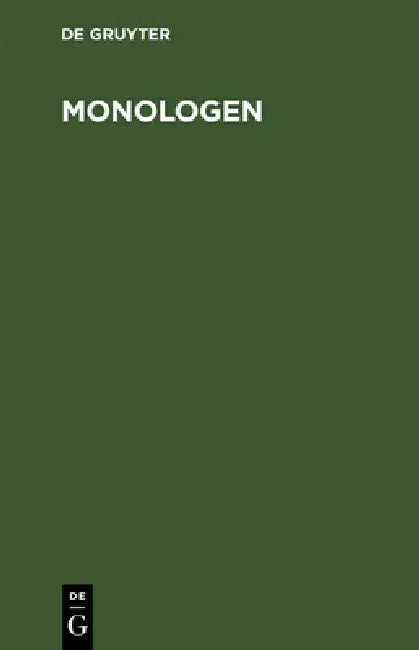 Monologen: Eine Neujahrsgabe by No Contributor