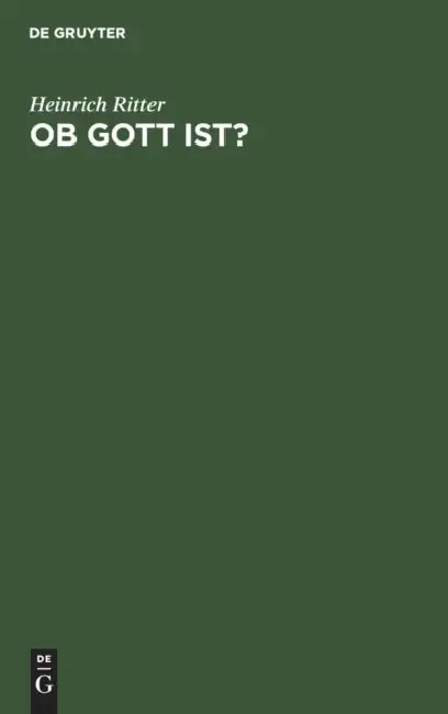 Ob Gott ist? by Heinrich Ritter
