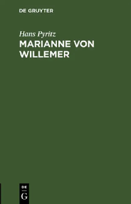 Marianne Von Willemer: Vortrag by Hans Pyritz