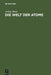 Die Welt der Atome by Arthur Haas