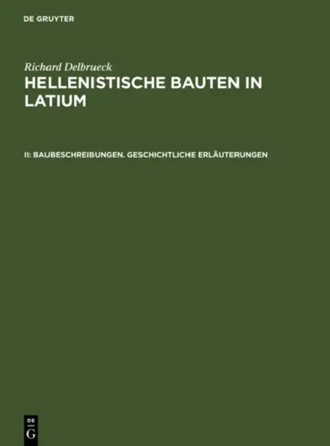 Baubeschreibungen. Geschichtliche Erläuterungen by Richard Delbrück