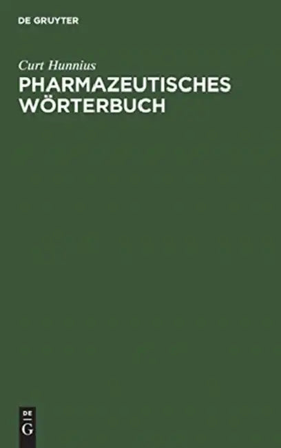 Pharmazeutisches Wörterbuch by Curt Hunnius