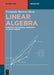 Linear Algebra: A Minimal Polynomial Approach to Eigen Theory by Fernando Barrera-Mora