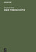 Der Freischütz: Volksoper in Drei Aufzügen by Friedrich Kind, Carl Maria Weber, Johann August Apel