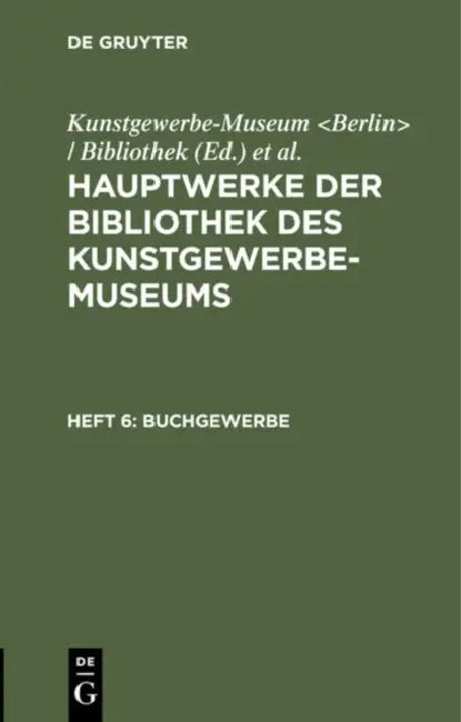Buchgewerbe by Kunstgewerbe-Museum, Königliche Museen