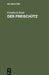 Der Freischütz: [Oper in 3 Aufzügen] by Friedrich Kind