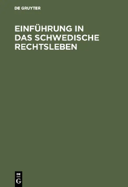 Einführung in das schwedische Rechtsleben by No Contributor