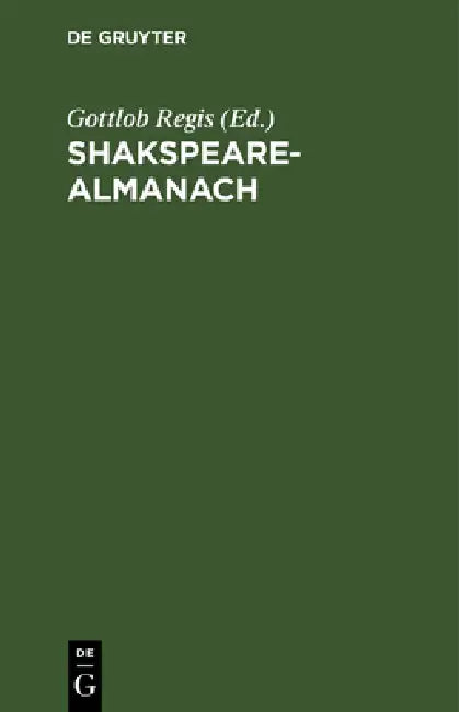 Shakspeare-Almanach by Gottlob Regis