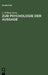 Zur Psychologie Der Aussage: Experimentelle Untersuchungen Über Erinnerungstreue by L. William Stern