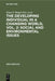 The Developing Individual in a Changing World, Vol. 2: Social and Environmental Issues by Klaus F. Riegel, John A. Meacham