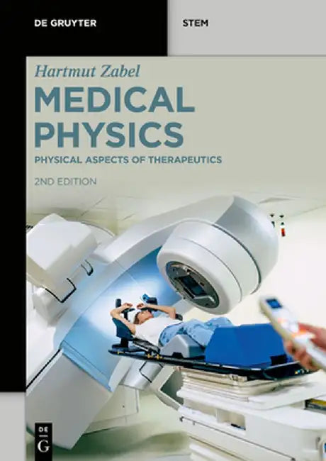 Physical Aspects of Therapeutics by Hartmut Zabel