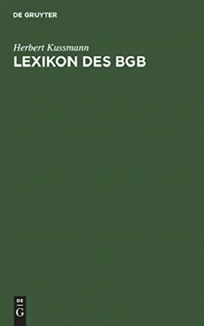 Lexikon Des BGB by Herbert Kussmann