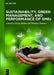 Sustainability, Green Management, and Performance of Smes by Kiran Mehta