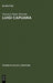 Luigi Capuana: Critic and Novelist by Vincenzo Paolo Traversa