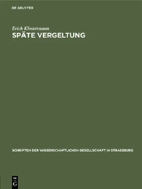 Späte Vergeltung by Erich Klostermann
