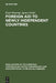 Foreign Aid to Newly Independent Countries: Aide Extérieure Aux Pays Récemment Indépendants. Problems and Orientations. Problèmes Et Orientations by Ester Boserup, Ignacy Sachs