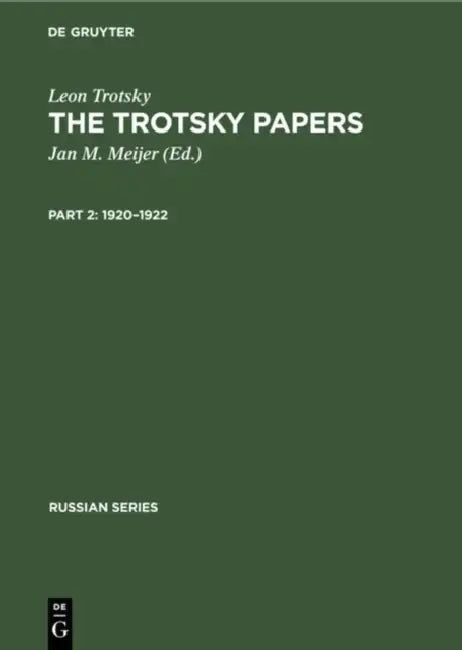 1920-1922 by Jan M. Meijer, Leon Trotsky