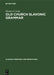 Old Church Slavonic Grammar: With an Epilogue: Toward a Generative Phonology of Old Church Slavonic by Horace G. Lunt