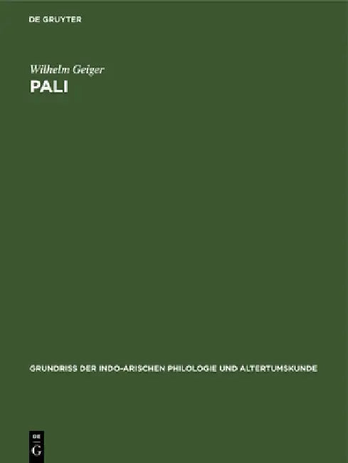 Pali: Literatur Und Sprache by Wilhelm Geiger