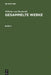 Wilhelm Von Humboldt: Gesammelte Werke. Band 5 by Wilhelm Von Humboldt