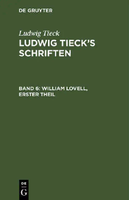 William Lovell, Erster Theil by Ludwig Tieck