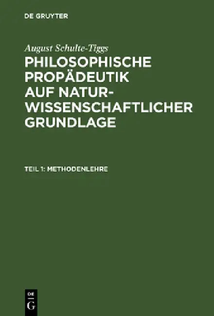 Methodenlehre by August Schulte-Tiggs