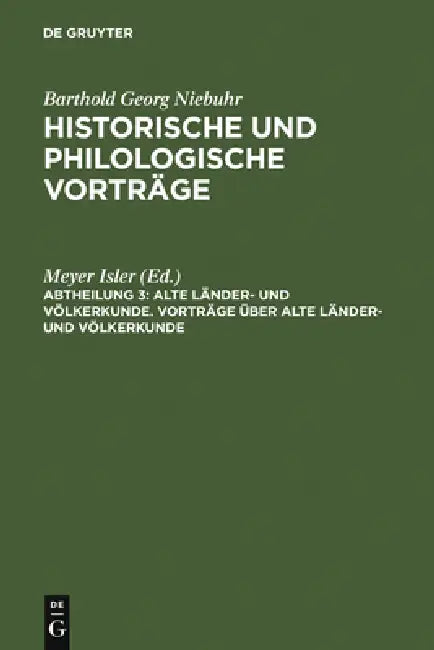 Vorträge über alte Länder- und Völkerkunde by Meyer Isler