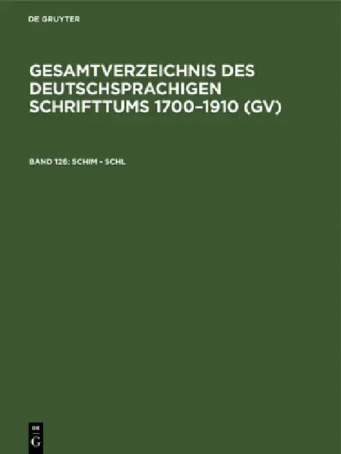 Schim - Schl by Hilmar Schmuck, Willi Gorzny, Peter Geils
