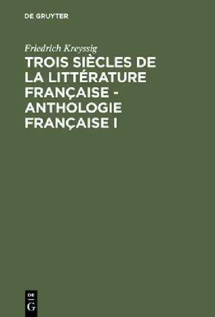 Anthologie Française I by Friedrich Kreyssig