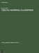 Tzeltal Numeral Classifiers: A Study in Ethnographic Semantics by Brent Berlin