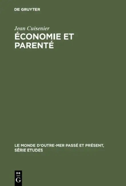 Économie et parenté by Jean Cuisenier