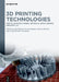 3D Printing Technologies: Digital Manufacturing, Artificial Intelligence, Industry 4.0 by Ajay Kumar