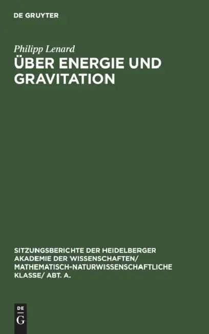 Über Energie Und Gravitation by Philipp Lenard
